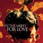 دانلود فیلم In the Mood for Love 2000 ( در حال‌وهوای عشق ۲۰۰۰ ) با زیرنویس فارسی چسبیده