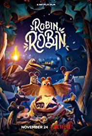 دانلود انیمیشن Robin Robin 2021 ( رابین رابین ) با زیرنویس فارسی چسبیده