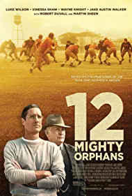 دانلود فیلم ۱۲ Mighty Orphans 2021 ( دوازده یتیم قدرتمند ۲۰۲۱ )