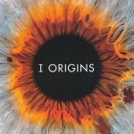 دانلود فیلم I Origins 2014 ( سرچشمه های من ۲۰۱۴ ) با زیرنویس فارسی چسبیده