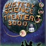 Mystery Science Theater 3000