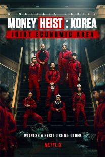 دانلود سریال Money Heist: Korea – Joint Economic Area ( سرقت پول: کره – منطقه اقتصادی مشترک ) با زیرنویس فارسی چسبیده