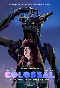 دانلود فیلم Colossal 2016 ( غول‌آسا ۲۰۱۶ ) با زیرنویس فارسی چسبیده