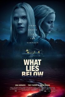 دانلود فیلم What Lies Below 2020 ( نهفته در اعماق ۲۰۲۰ ) با زیرنویس فارسی چسبیده