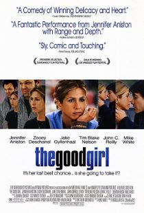 دانلود فیلم The Good Girl 2002 ( دختر خوب ۲۰۰۲ ) با زیرنویس فارسی چسبیده