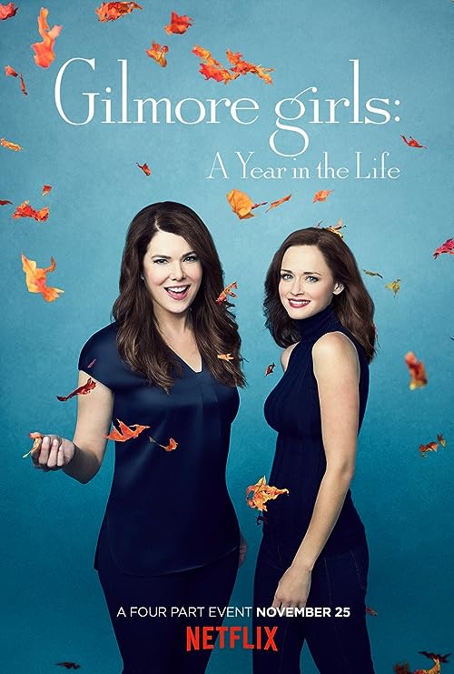 دانلود سریال Gilmore Girls: A Year in the Life ( دختران گیلمور: یک سال در زندگی ) با زیرنویس فارسی چسبیده