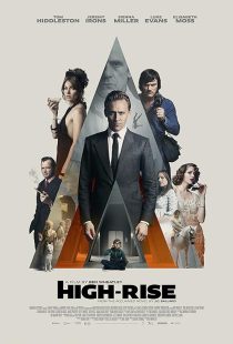 دانلود فیلم High-Rise 2015 ( برج ۲۰۱۵ ) با زیرنویس فارسی چسبیده