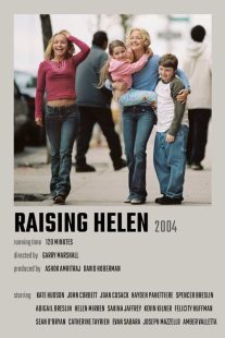 دانلود فیلم Raising Helen 2004 (  بزرگ کردن هلن ۲۰۰۴ ) با زیرنویس فارسی چسبیده