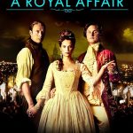 دانلود فیلم A Royal Affair 2012 ( یک رابطه سلطنتی ۲۰۱۲ ) با زیرنویس فارسی چسبیده