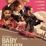 دانلود فیلم Baby Driver 2017 ( بیبی راننده ۲۰۱۷ ) با زیرنویس فارسی چسبیده