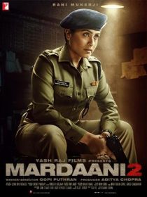 دانلود فیلم Mardaani 2 2019 ( مردانی ۲ ) با زیرنویس فارسی چسبیده