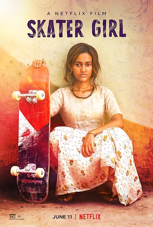 دانلود فیلم Skater Girl 2021 ( دختر اسکیت باز ۲۰۲۱ ) با زیرنویس فارسی چسبیده