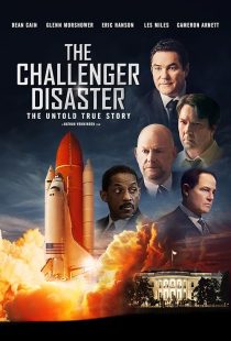 دانلود فیلم The Challenger Disaster 2019 ( فاجعه چلنجر ) با لینک مستقیم