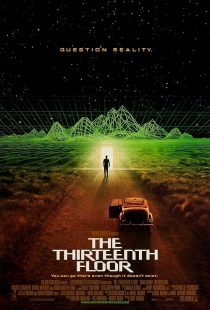 دانلود فیلم The Thirteenth Floor 1999 ( طبقه سیزدهم ۱۹۹۹ ) با زیرنویس فارسی چسبیده