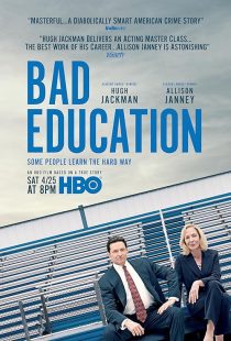 دانلود فیلم Bad Education 2019 ( آموزش بد ۲۰۱۹ ) با زیرنویس فارسی چسبیده