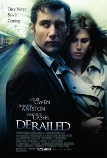 دانلود فیلم Derailed 2005 ( راه افتاده ۲۰۰۵ ) با زیرنویس فارسی چسبیده