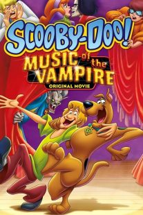 دانلود انیمیشن Scooby-Doo! Music of the Vampire 2012 ( اسکوبی دو موسیقی خون آشام ۲۰۱۲ ) با زیرنویس فارسی چسبیده