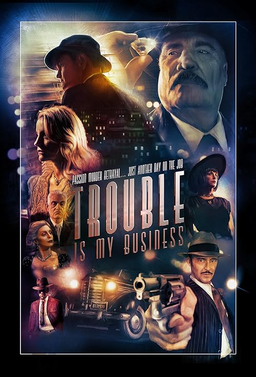 دانلود فیلم Trouble Is My Business 2018 ( دردسر شغل منه ۲۰۱۸ ) با زیرنویس فارسی چسبیده