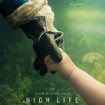 دانلود فیلم High Life 2018 ( حیات والا ۲۰۱۸ ) با زیرنویس فارسی چسبیده