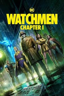 دانلود انیمیشن Watchmen: Chapter I 2024 ( نگهبانان: قسمت اول ۲۰۲۴ ) با زیرنویس فارسی چسبیده