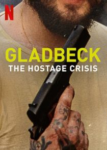 دانلود مستند Gladbeck: The Hostage Crisis 2022 ( گلادبک: بحران گروگان گیری ۲۰۲۲ ) با زیرنویس فارسی چسبیده