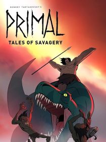 دانلود انیمیشن Primal: Tales of Savagery 2019 ( انسان اولیه: داستان وحشیگری ۲۰۱۹ ) با لینک مستقیم