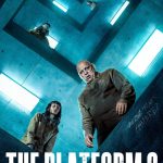 دانلود فیلم The Platform 2 2024 ( پلتفرم ۲ ۲۰۲۴ ) با زیرنویس فارسی چسبیده