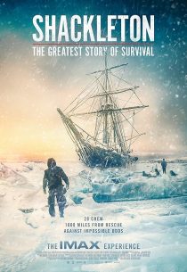 دانلود مستند Shackleton: The Greatest Story of Survival 2023 ( شاکلتون : بزرگترین داستان بقا ۲۰۲۳ ) با زیرنویس فارسی چسبیده