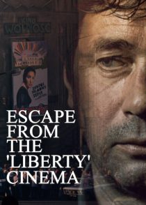 دانلود فیلم Escape from the ‘Liberty’ Cinema 1990 ( فرار از سینمای ‘ آزادی ‘ ۱۹۹۰ ) با زیرنویس فارسی چسبیده